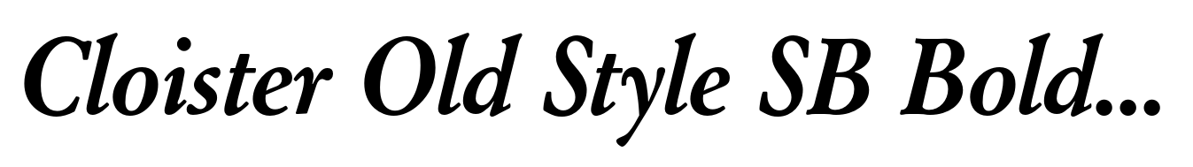 Cloister Old Style SB Bold Italic